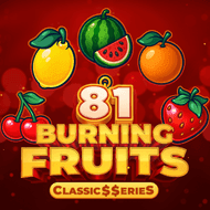 Burning Fruits 81_ Classic